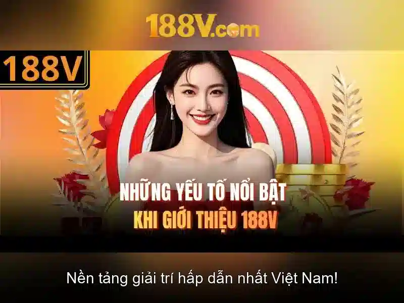 Nguồn gốc và ý nghĩa của 188V